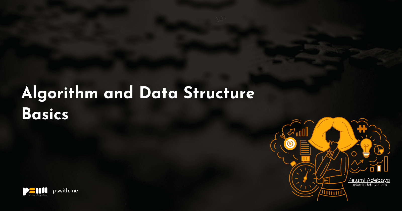 Basic Approach To Algorithm and Data Structure